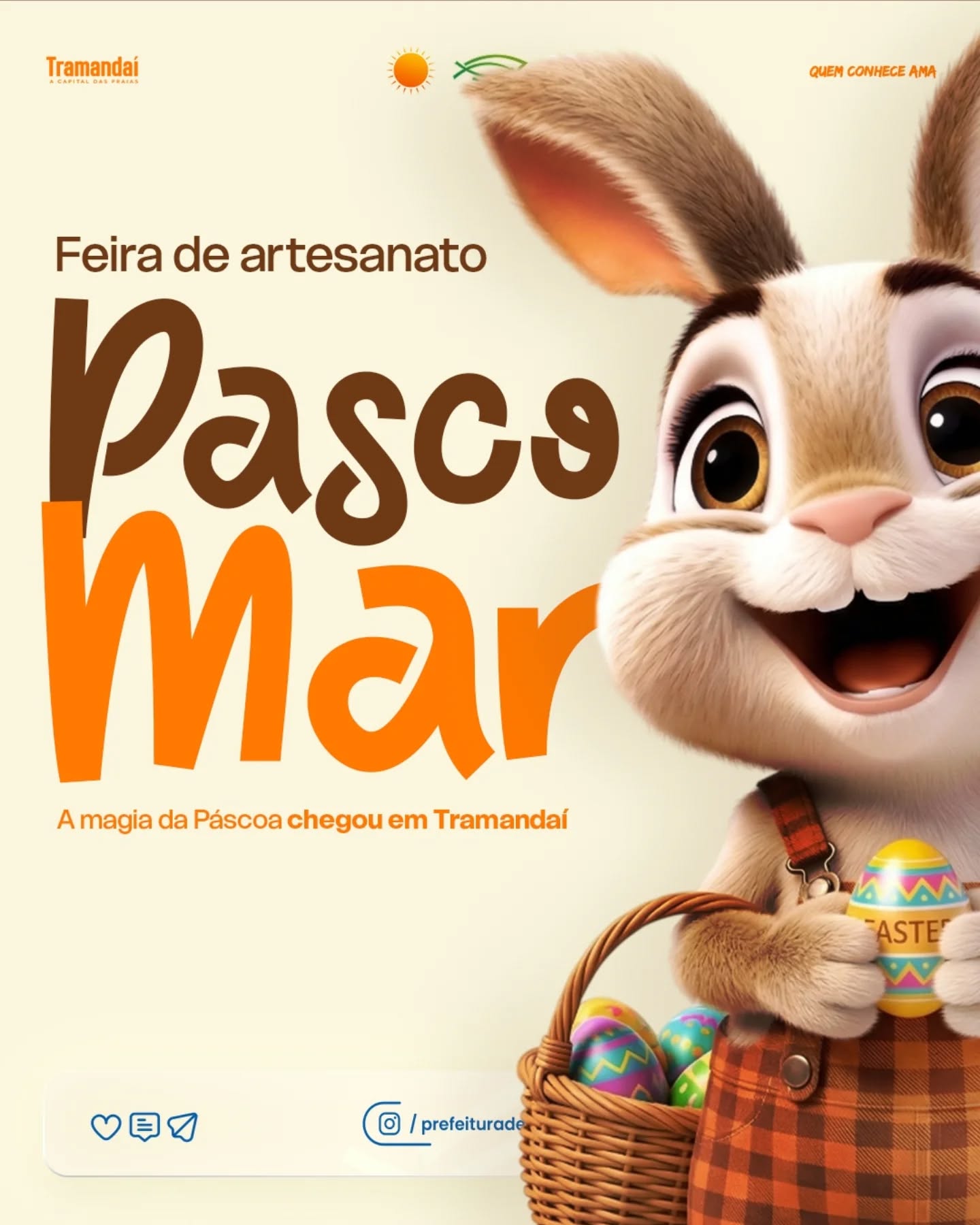 De 02 a 04 de abril, a Praça da Tainha será palco da Pascomar + Feira de Artesanato de Páscoa, um evento especial que valoriza o talento dos nossos artesãos e fortalece a economia local.