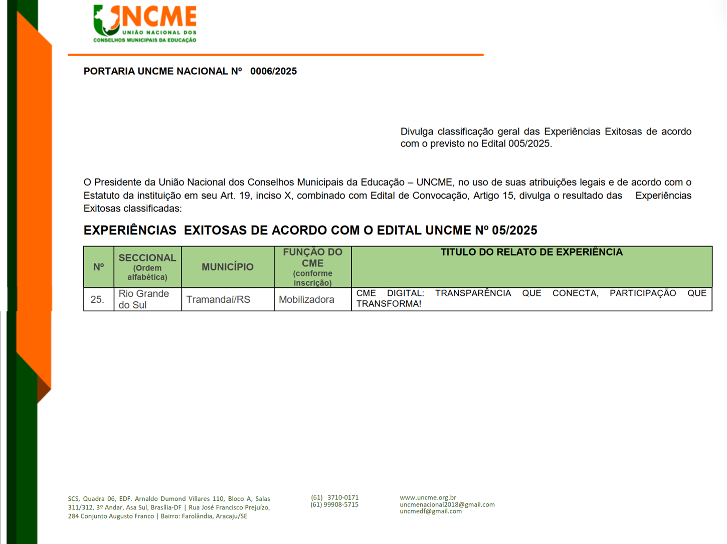 CME DE TRAMANDAÍ É DESTAQUE NACIONAL COM EXPERIÊNCIA EXITOSA RECONHECIDA PELA UNCME-NACIONAL!