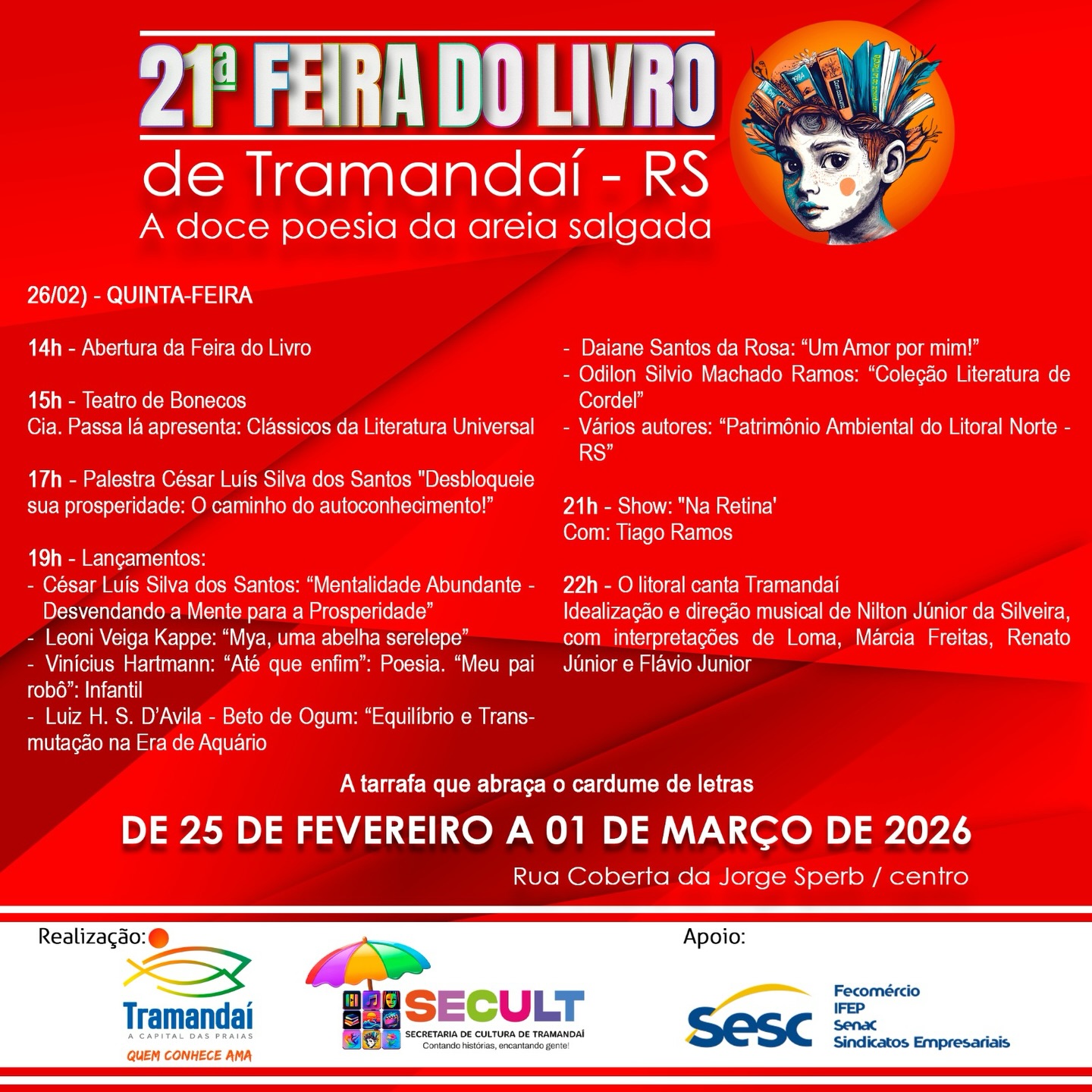 A programação da 21ª Feira do Livro de Tramandaí está simplesmente imperdível! 