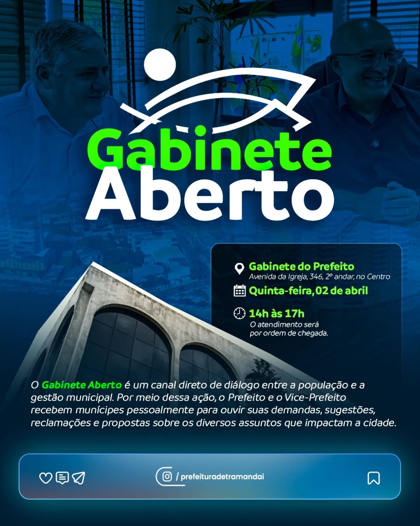 A Prefeitura de Tramandaí informa que nesta quinta-feira, 02 de abril, será realizada mais uma edição do Gabinete Aberto, uma iniciativa que aproxima a Administração Municipal da população.